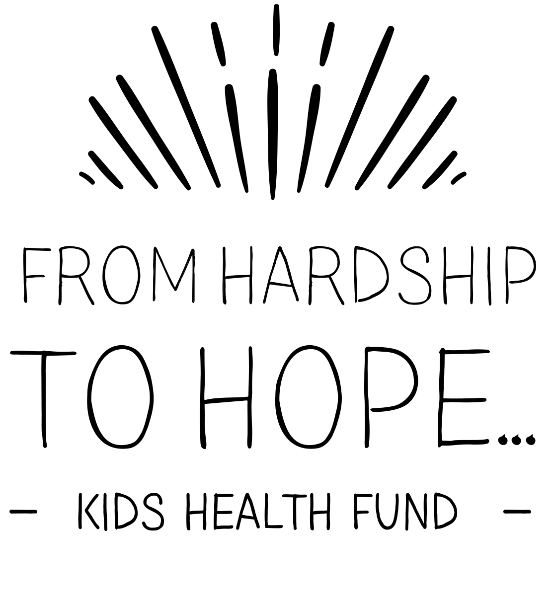 From Hardship to Hope Fund